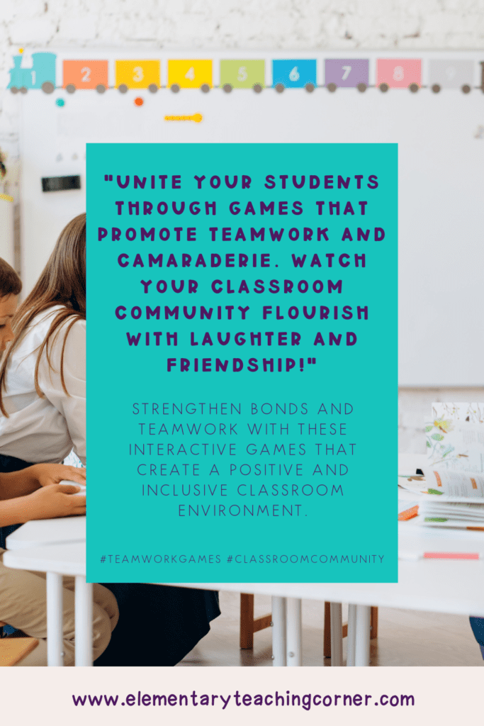 Image showcasing a quote about using games to promote teamwork and camaraderie in the classroom.