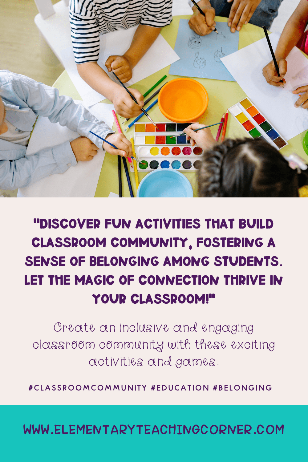 Image featuring a quote about fun activities that build classroom community.